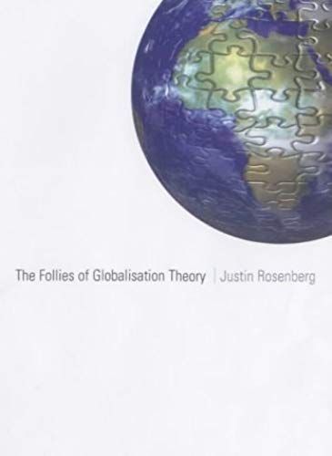 The Follies Of Globalisation Theory