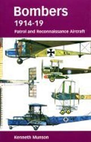 Bombers 1914-19 Patrol And Reconnaissance Aircraft