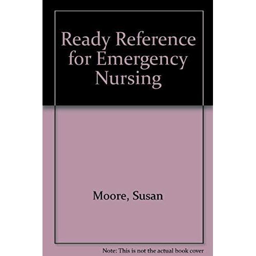 Ready Reference For Emergency Nursing