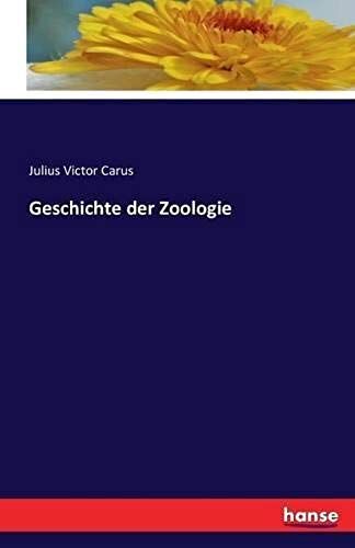 Geschichte Der Zoologie