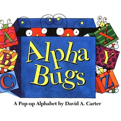 Alpha Bugs: A Pop Up Alphabet Book (Bugs In A Box Books)