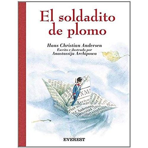 Andersen, H: Soldadito De Plomo