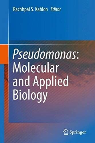 Pseudomonas: Molecular And Applied Biology