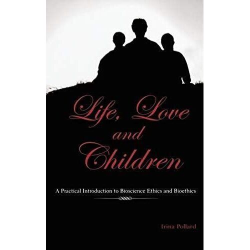 Life, Love And Children