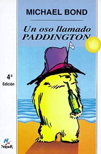 Un Oso Llamado Paddington/ A Bear Named Paddington (Mundo Magico)