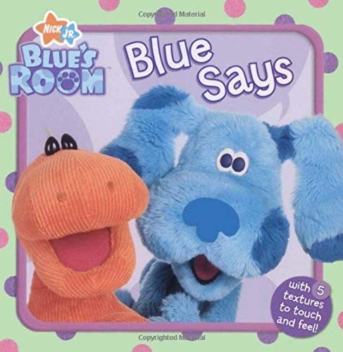 Blue Says (Blue's Room)