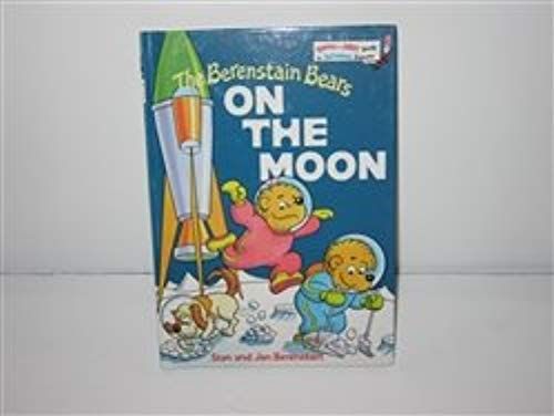 Berenstain Bears On The Moon (Bright And Early Book)