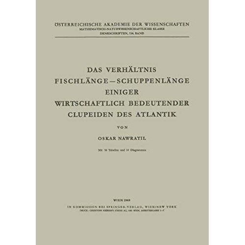 Das Verhältnis Fischlänge - Schuppenlänge Einiger Wirtschaftlich Bedeutender Clupeiden Des Atlantik