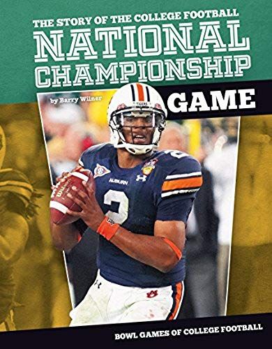 Story Of The College Football National Championship Game