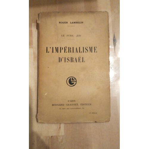 Le Péril Juif, L'impérialisme D'israël, Roger Lambelin, 1924