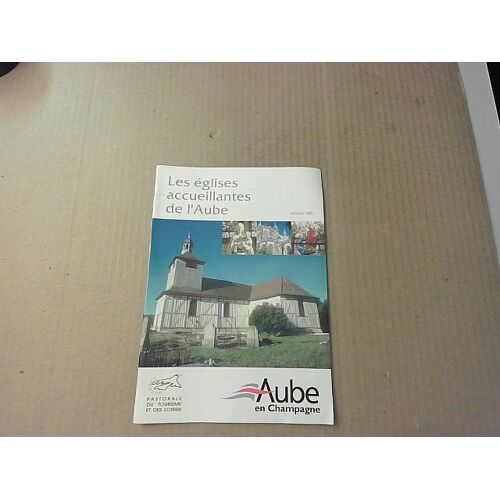 Les Églises Accueillantes De L'aube