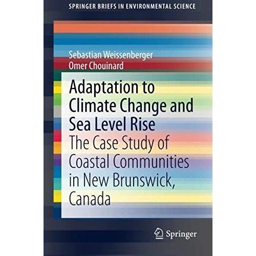 Adaptation To Climate Change And Sea Level Rise