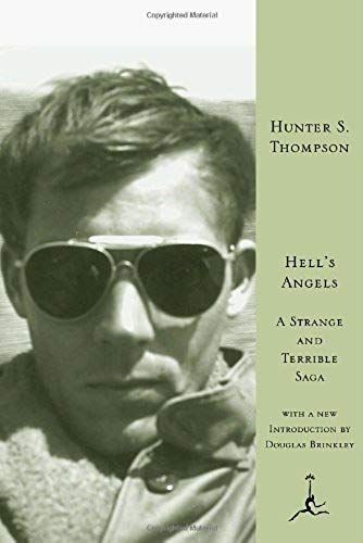 Hell's Angels : A Strange And Terrible Saga (Modern Library Ser.)