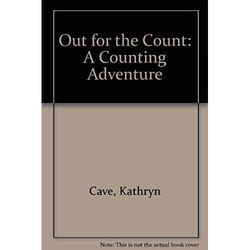 Out For The Count: A Counting Adventure