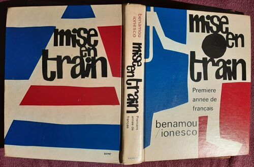 Mise En Train - Premiere Année De Francais