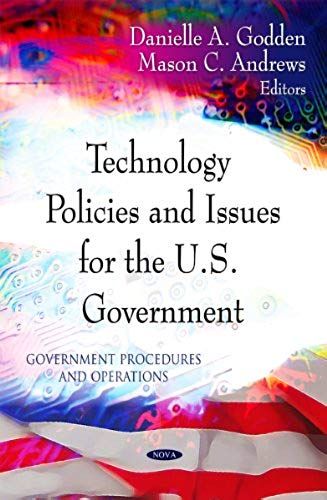 Technology Policies & Issues For The U.S. Government