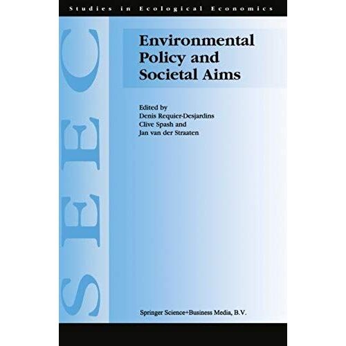 Environmental Policy And Societal Aims