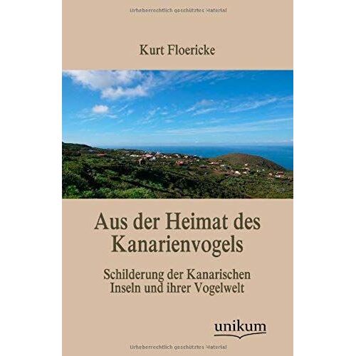 Aus Der Heimat Des Kanarienvogels