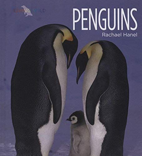 Penguins (Living Wild (Hardcover))