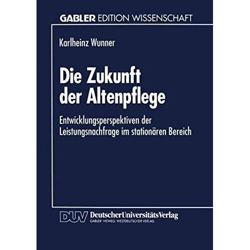 Die Zukunft Der Altenpflege