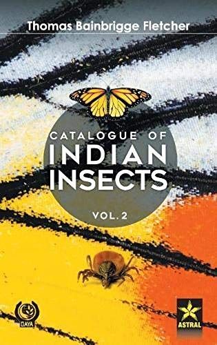 Catalogue Of Indian Insects Vol. 2