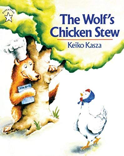 The Wolf's Chicken Stew (Turtleback School & Library Binding Edition)