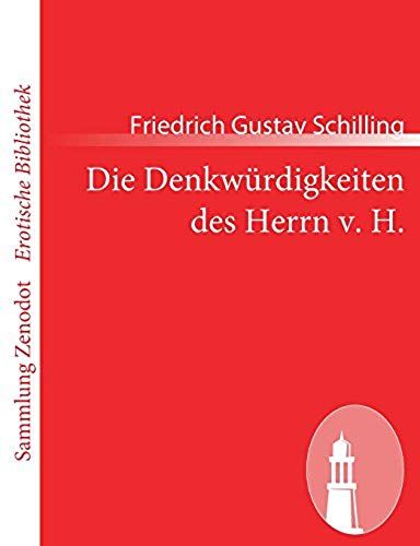 Die Denkwürdigkeiten Des Herrn V. H.