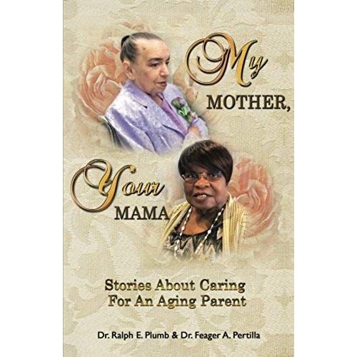 My Mother, Your Mama