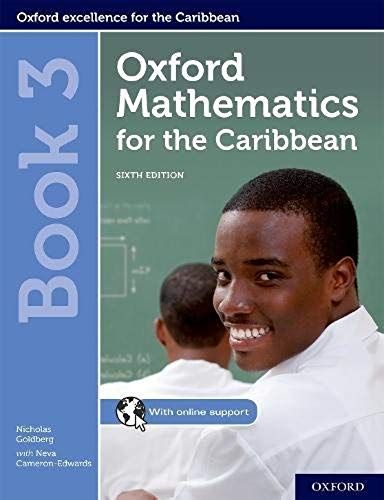 Oxford Mathematics For The Caribbean: Book 3