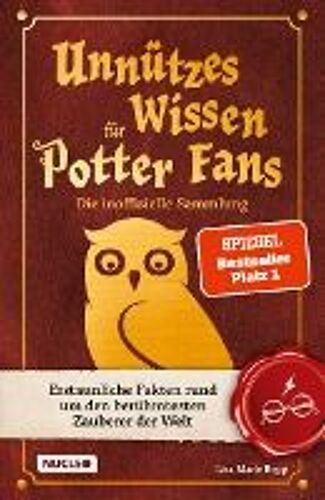 Unnützes Wissen Für Potter-Fans - Die Inoffizielle Sammlung