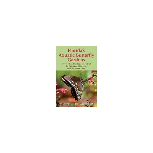 Florida's Aquatic Butterfly Gardens