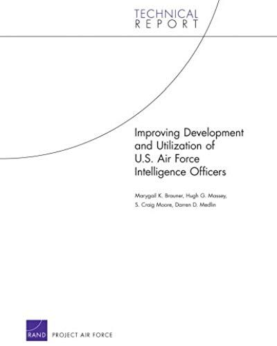 Improving Development And Utilization Of U.S. Air Force Intelligence Officers