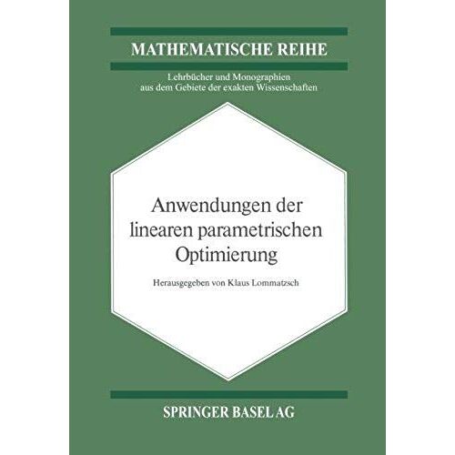 Anwendungen Der Linearen Parametrischen Optimierung