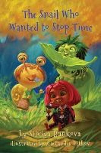 The Snail Who Wanted To Stop Time