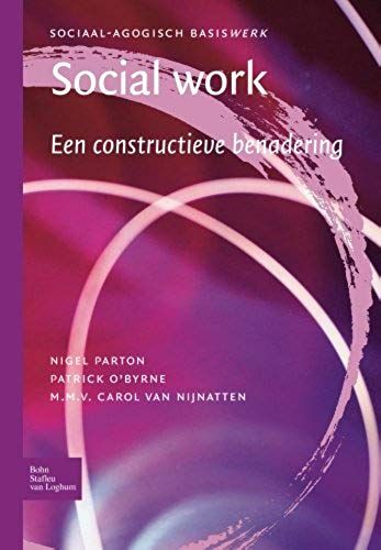 Social Work.: Een Constructieve Benadering