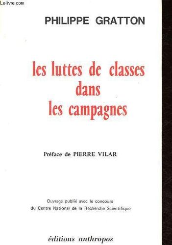 Les Luttes De Classes Dans Les Campagnes.