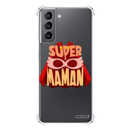 Coque Samsung Galaxy S21 5g Silicone Antichocs Solides Coins Renforcés Protection Housse Transparente Super Maman Evetane