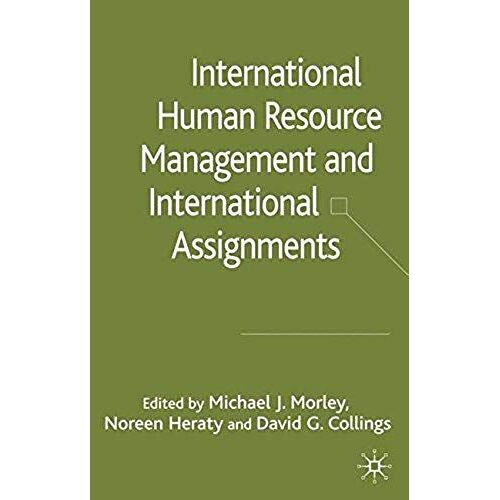 International Hrm And International Assignments