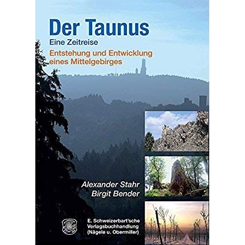 Der Taunus - Eine Zeitreise