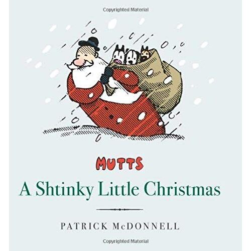 A Shtinky Little Christmas (Mutts Treasury)