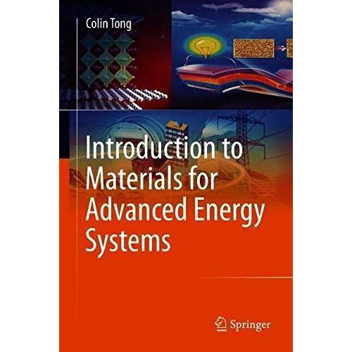 Introduction To Materials For Advanced Energy Systems