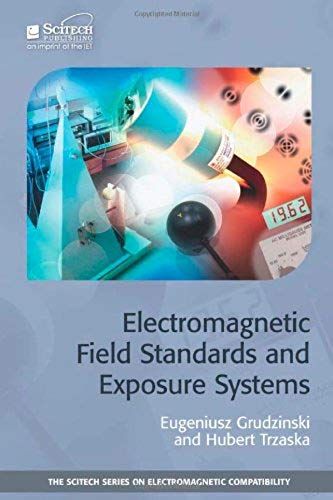 Electromagnetic Field Standards And Exposure Systems