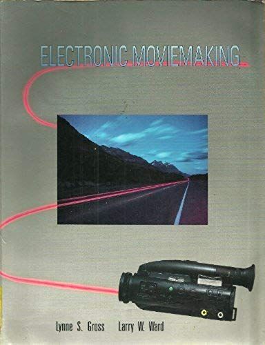 Electronic Moviemaking (Wadsworth Series In Television And Film)