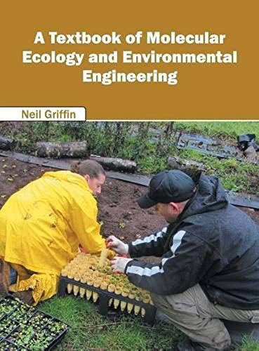 A Textbook Of Molecular Ecology And Environmental Engineering