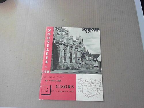 Nouvelles De L'eure N°8, La Vie Et L'art En Normandie