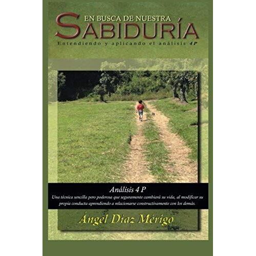 En Busca De Nuestra Sabiduria