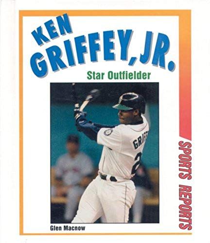Ken Griffey, Jr., Star Outfielder (Sports Reports)