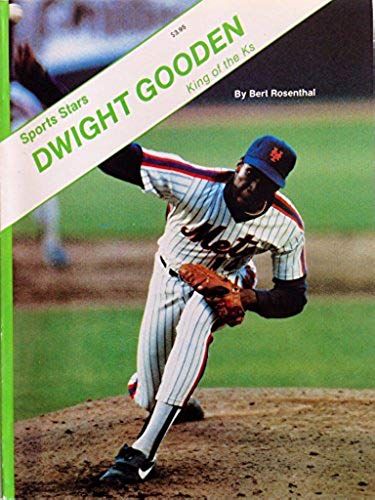 Dwight Gooden: King Of The Ks; Sports Stars: Sports Stars (Sports Stars (Children's Press Paper))