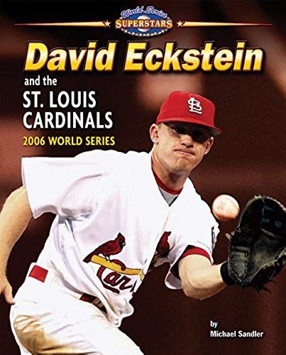 David Eckstein And The St. Louis Cardinals