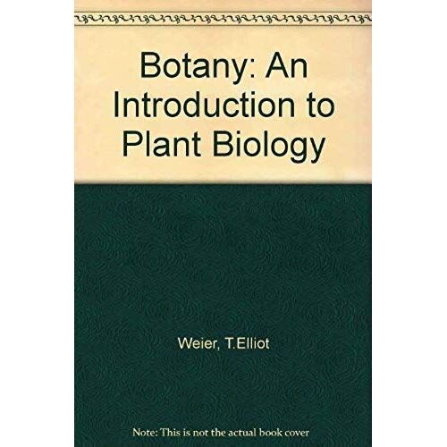 Botany: An Introduction To Plant Biology
